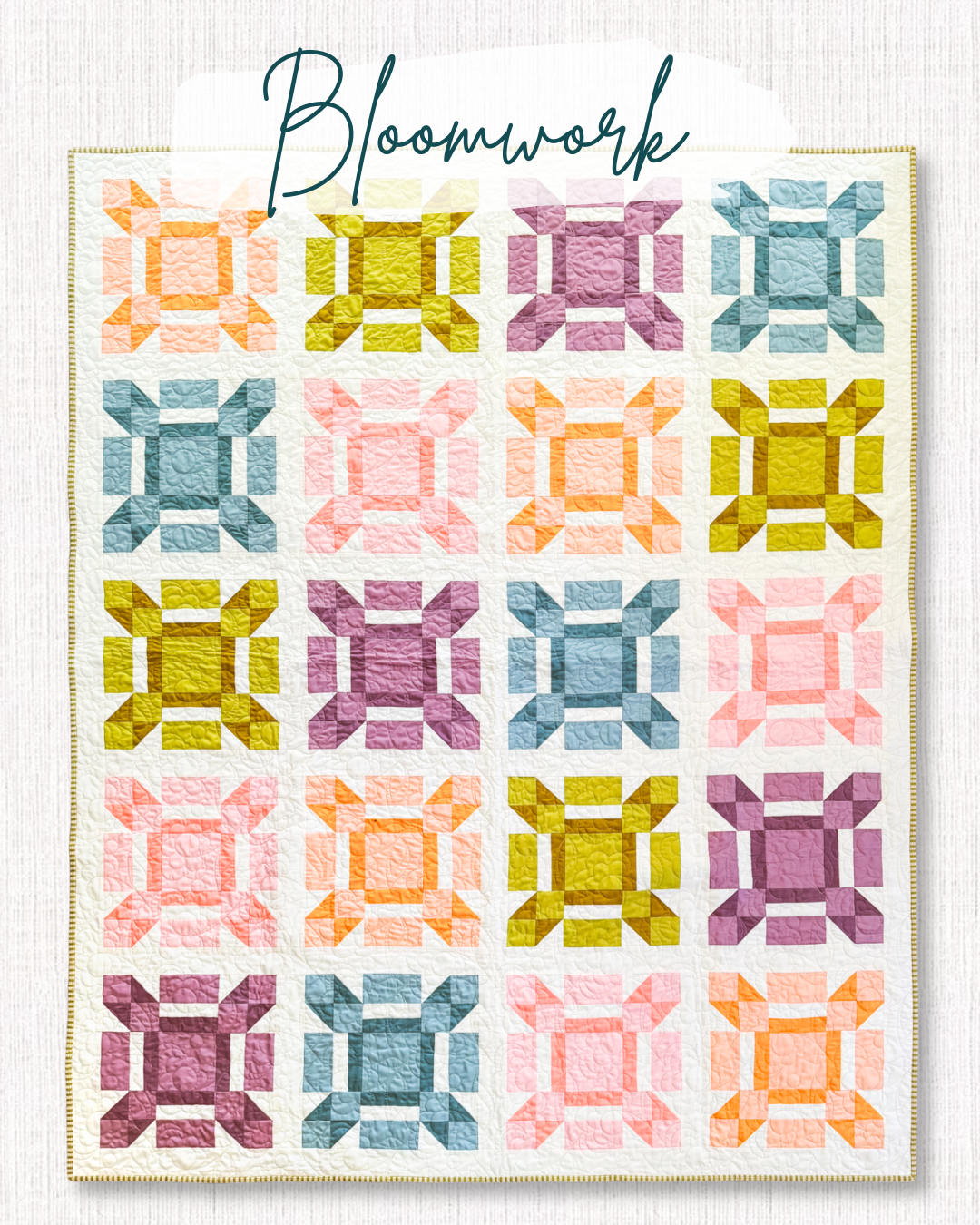 Bloomwork Quilt Pattern (Print)