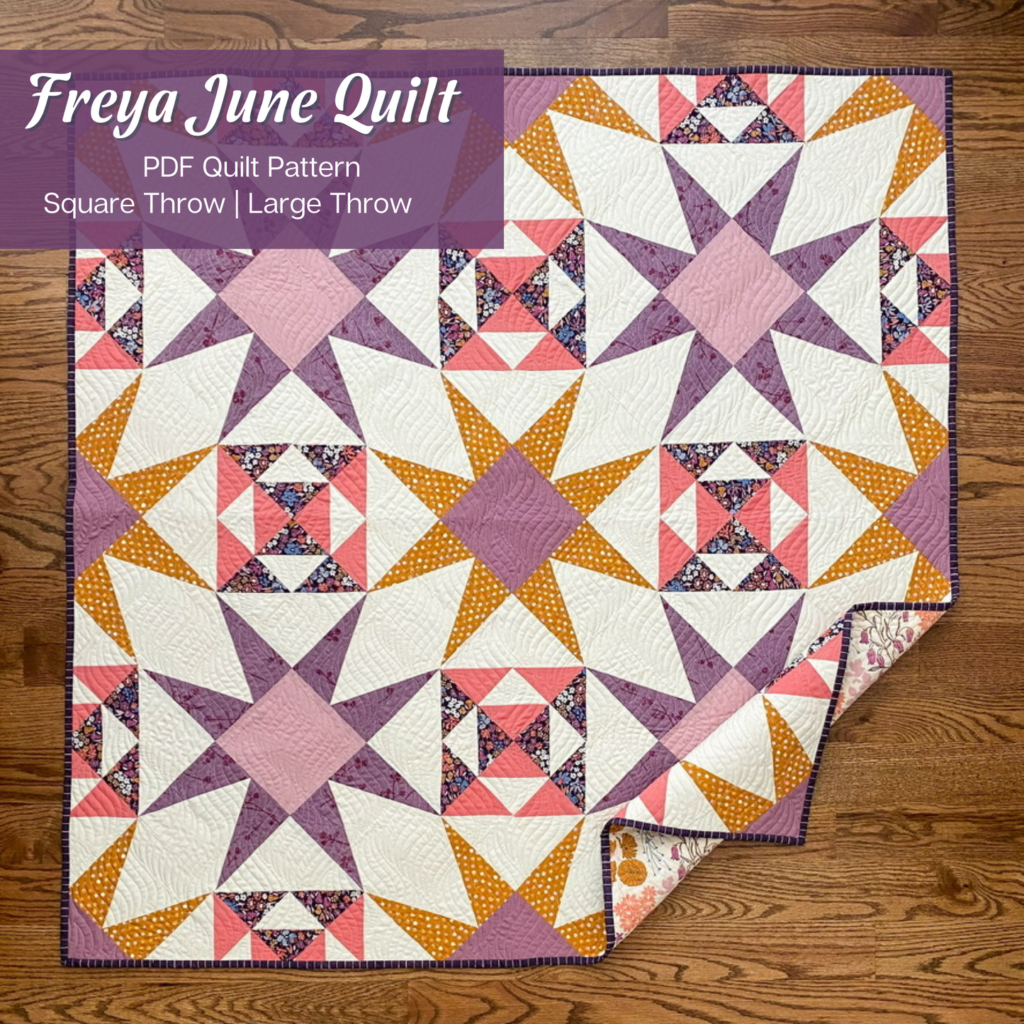Freya June Quilt Pattern (PDF)