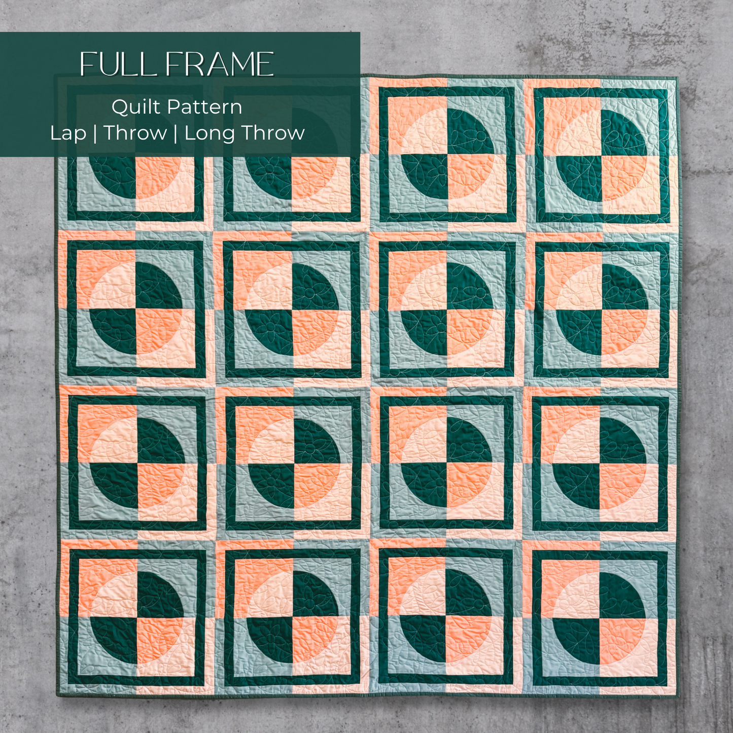 Full Frame Quilt Pattern (Print)
