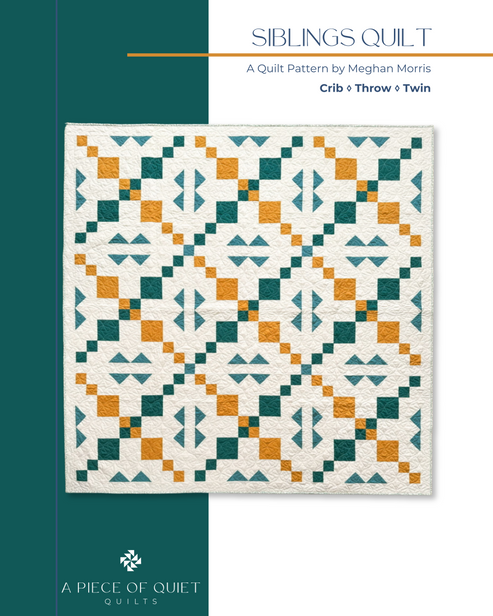 Siblings Quilt Pattern (PDF) – A Piece of Quiet Quilts