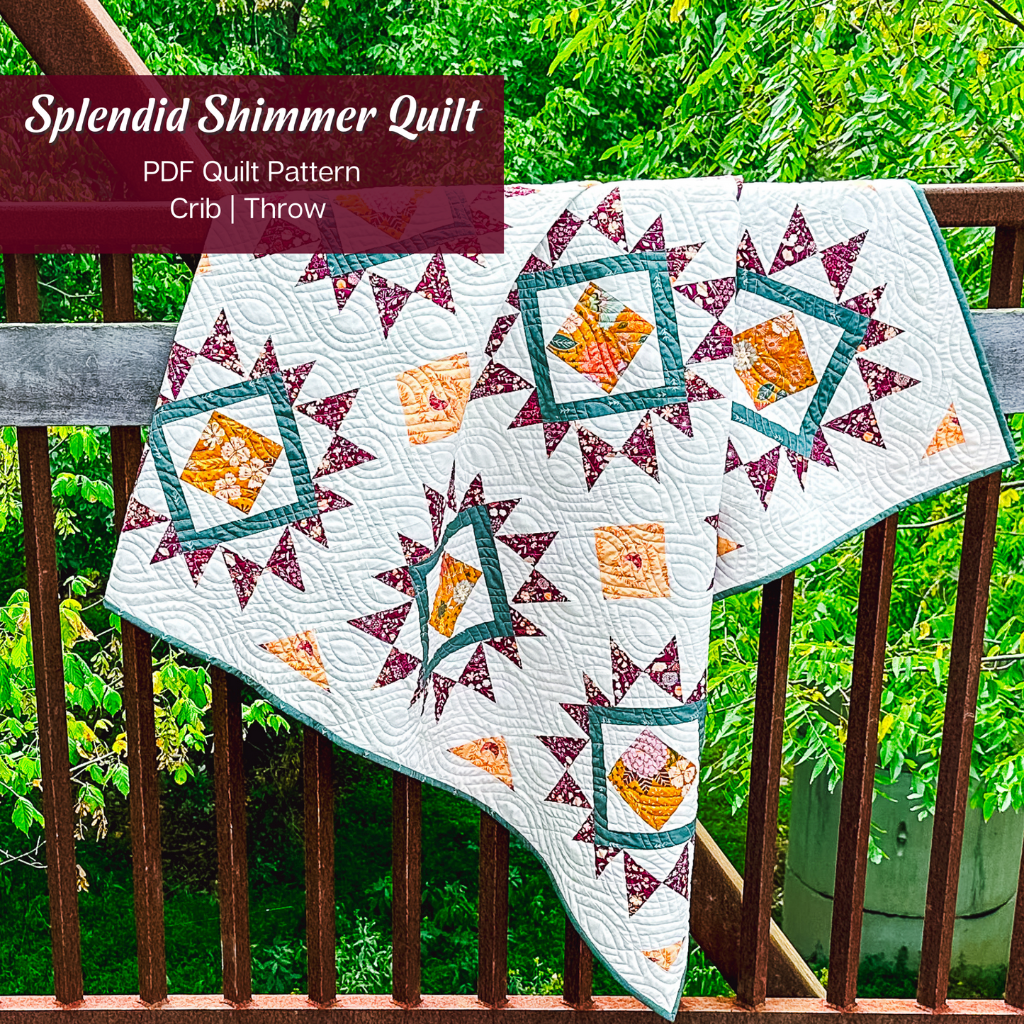 Splendid Shimmer Quilt Pattern (PDF)
