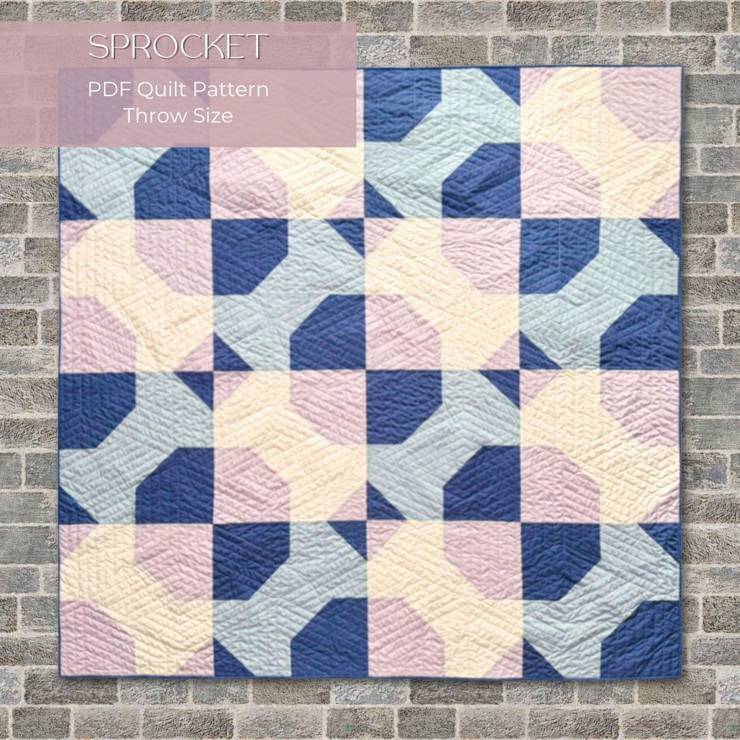 Sprocket Quilt Pattern (PDF)